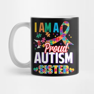 I Am A Proud Autism Sister Autism Awareness Ribbon Mug